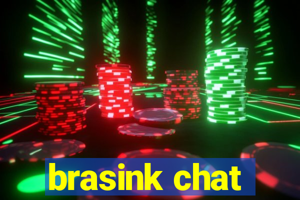 brasink chat